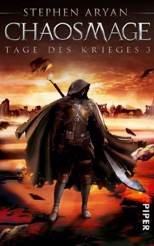 [Tage des Krieges 03] • Chaosmage